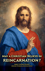 May a Christian Believe in Reincarnation? cover
