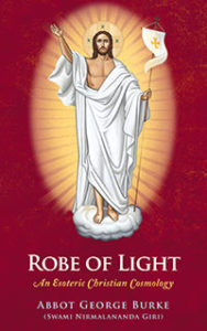Robe of Light cover: An Esoteric Christian Cosmology