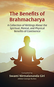 The Benefits of Brahmacharya