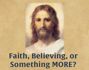 Faith in Jesus - What do the Gospels Say?