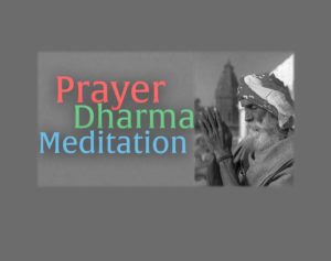 Questions about Prayer, Dharma, and Meditation