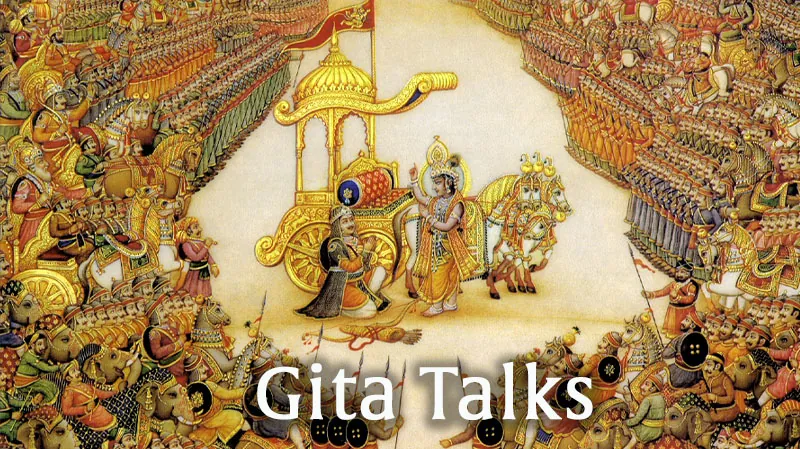 Talks on the Bhagavad Gita