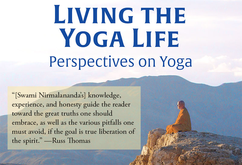 Living the Yoga Life