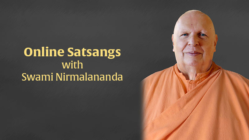 Online Satsangs with Swami Nirmalananda