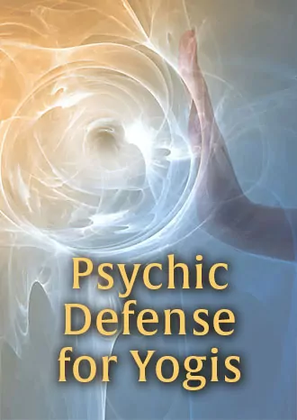 Psychic Defense for Yogis