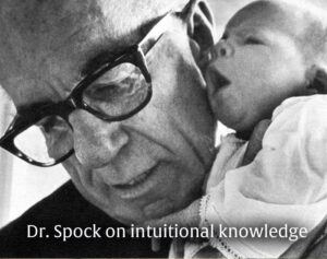 Dr. Spock on intuitional knowledge