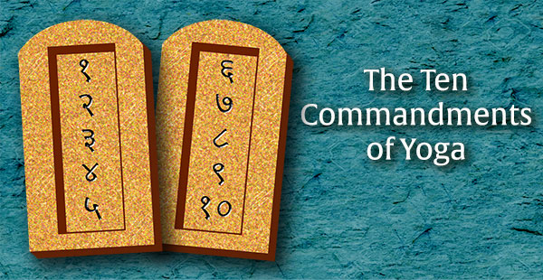 Ten Commandments of Yoga